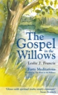 Gospel in the Willows