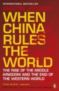 When China Rules The World