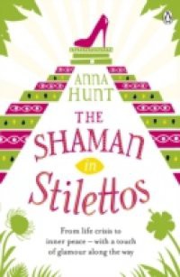 Shaman in Stilettos