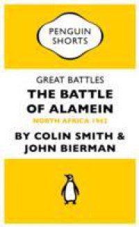 Great Battles: The Battle of Alamein (Penguin Specials)