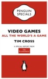 Economist: Video Games (Penguin Specials)