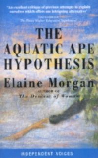 Aquatic Ape Hypothesis