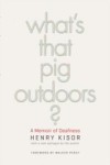 What's That Pig Outdoors?
