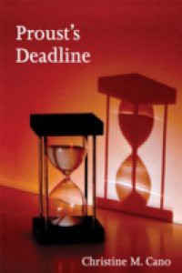 Proust's Deadline