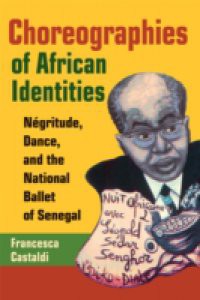 Choreographies of African Identities