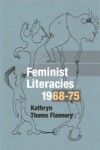 Feminist Literacies, 1968-75