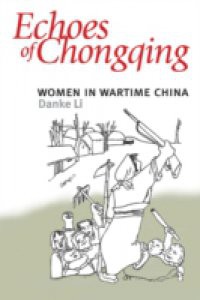 Echoes of Chongqing