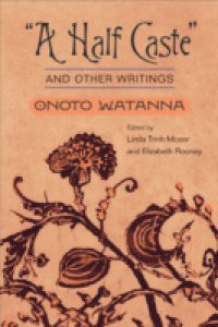 Half Caste and Other Writings