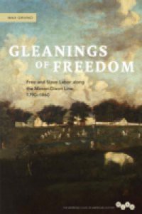 Gleanings of Freedom