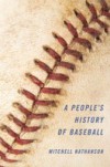 People's History of Baseball