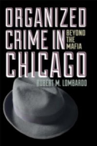 Organized Crime in Chicago