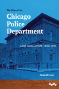 Rise of the Chicago Police Department