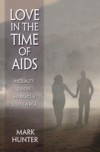 Love in the Time of AIDS