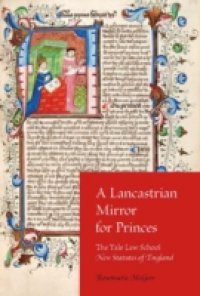 Lancastrian Mirror for Princes