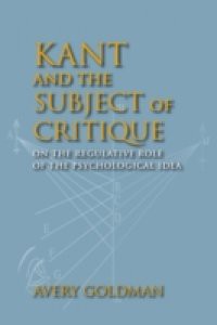 Kant and the Subject of Critique