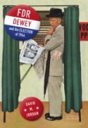 FDR, Dewey, and the Election of 1944
