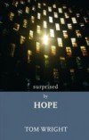 Surprised by Hope