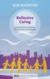 Reflective Caring