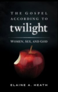 Gospel According to Twilight