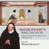 Sister Wendy's Bible Treasury