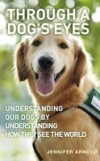 Through A Dog's Eyes