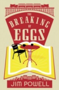Breaking of Eggs