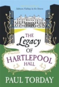 Legacy of Hartlepool Hall