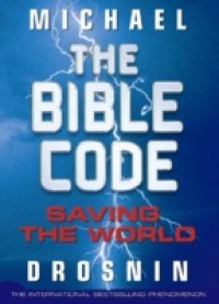 Bible Code: Saving The World