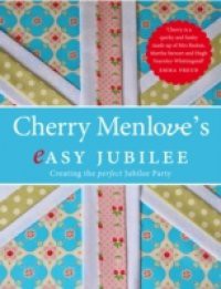 Cherry Menlove's Easy Parties