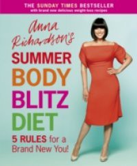 Anna Richardson's Summer Body Blitz Diet