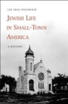 Jewish Life in Small-Town America