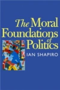 Moral Foundations of Politics