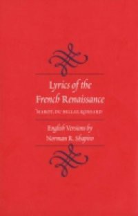 Lyrics of the French Renaissance
