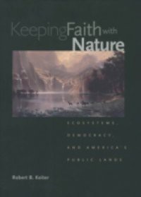 Keeping Faith with Nature