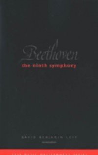 Beethoven: The Ninth Symphony