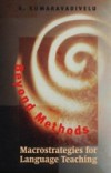 Beyond Methods: Macrostrategies for Language Teaching