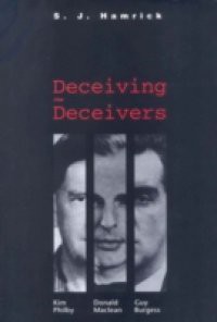 Deceiving the Deceivers