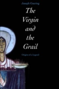 Virgin and the Grail