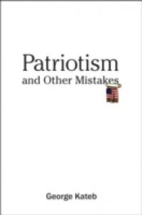 Patriotism and Other Mistakes