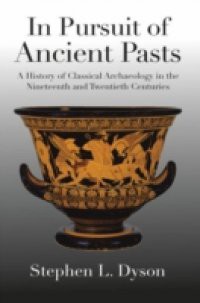 In Pursuit of Ancient Pasts