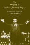 Tragedy of William Jennings Bryan