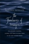 Familiarity of Strangers