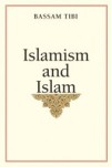 Islamism and Islam