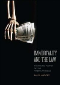 Immortality and the Law