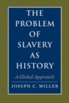 Problem of Slavery as History