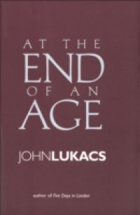 At the End of an Age