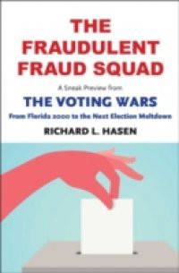 Fraudulent Fraud Squad: Understanding the Battle over Voter ID