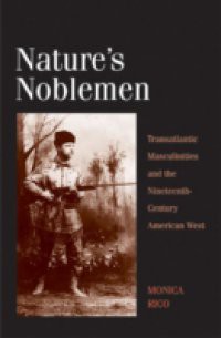 Nature's Noblemen