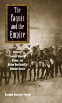 Yaquis and the Empire