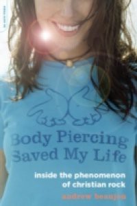 Body Piercing Saved My Life